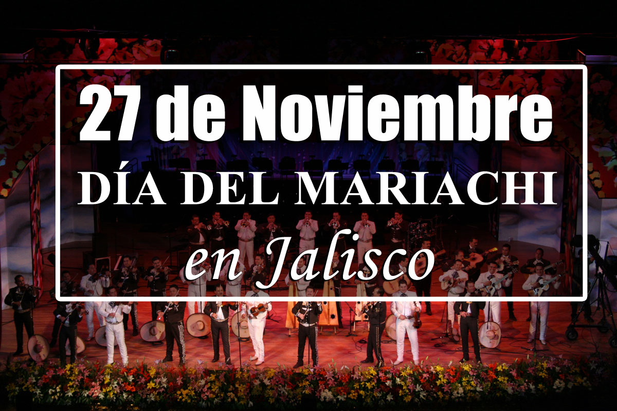 27-de-noviembre-dia-del-mariachi-en-jalisco