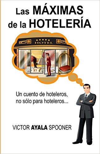 Libro las máximas de la hotelería