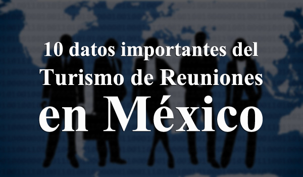 Turismo de reuniones en México