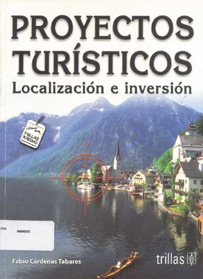 Proyectos-Turísticos-localización-e-inversión-de-Fabio-Cárdenas-[PDF]