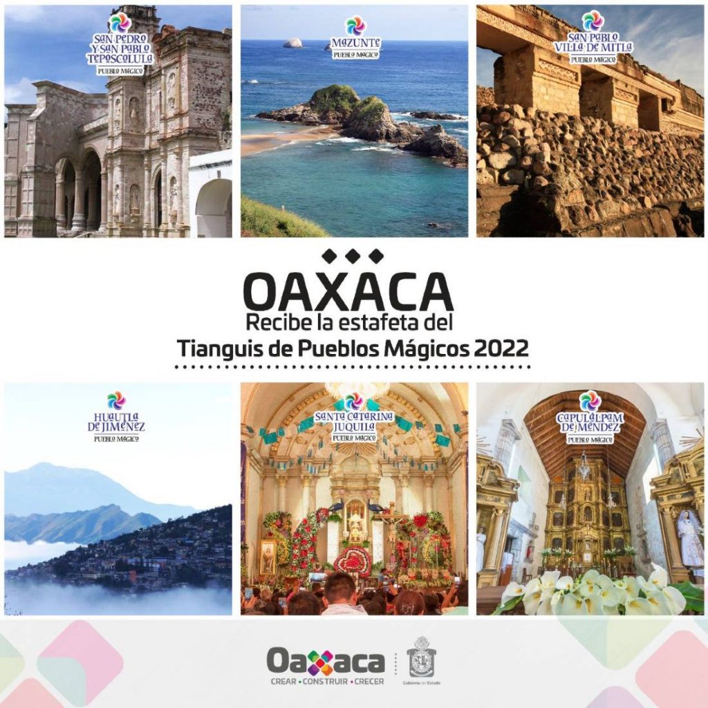 Oaxaca recibe estafeta del Tianguis de Pueblos Mágicos