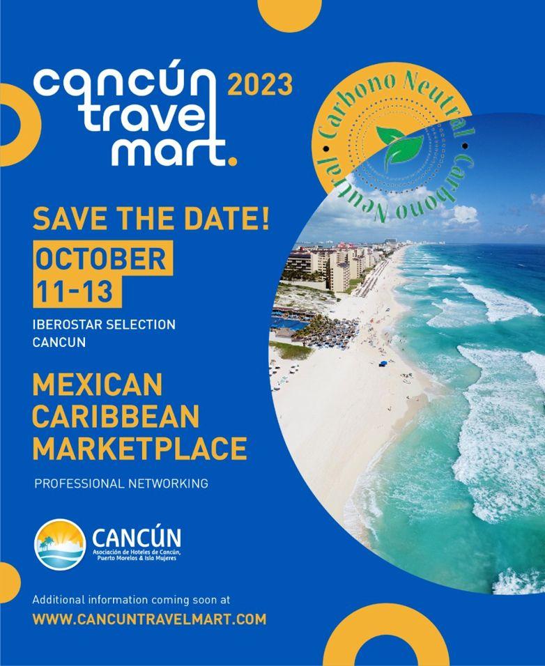 Flyer del Cancún Travel Mart 2023